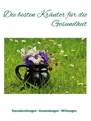 cover image of Die besten Kräuter für die Gesundheit